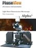 Life Science Instrumentation. New Generation. Light Sheet Fluorescence Microscope. Alph