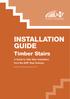 INSTALLATION GUIDE Timber Stairs