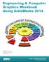 Engineering & Computer Graphics Workbook Using SolidWorks 2014