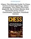 Chess: The Ultimate Guide To Chess Tactics & Great Openings, Chess Strategies, Turn Chess Pro From Beginner, Be A Chess Master And Dominate Every