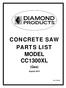 CONCRETE SAW PARTS LIST MODEL CC1300XL