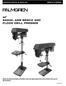 33 RADIAL ARM BENCH AND FLOOR DRILL PRESSES