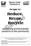 Ebook Code: REAU5018. For Ages 10+ Reduce, Reuse, Recycle. Addressing environmental concerns in the community.