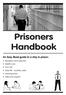 Prisoners Handbook An Easy Read guide to a stay in prison: