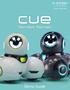 Meet Cue. Your robot. Your rules. Welcome Thanks in advance for helping us demonstrate our new Cue CleverBot. We hope you enjoy the experience.