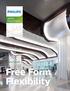 VAYA Free Form. Product Guide. Free Form Flexibility