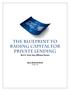 THE Blueprint to Raising Capital for Private Lending Part II: From Very Affluent Person. Gary Boomershine Version 1.20