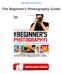 The Beginner's Photography Guide PDF