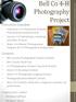 Project. Photography. Instruction Available. Contests
