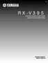 UCA RX-V395 NATURAL SOUND AV RECEIVER AMPLI-TUNER AUDIO-VIDEO OWNER S MANUAL MODE D EMPLOI