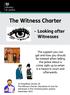 The Witness Charter - Looking after Witnesses