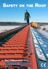 Safety on the Roof. Roof safety products from. Issue no. 16
