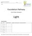Foundation Pathway. End of Topic Assessment. Light