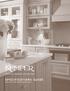 DISTINCTIVE CABINETRY FOR YOUR HOME. SPECIFICATIONS GUIDE Effective June 5, Supersedes all prior versions