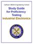 Calhoon MEBA Engineering School. Study Guide for Proficiency Testing Industrial Electronics