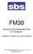 FM30. FM EXCITER/TRANSMITTER & Transposer. Installation, Operator and Service Manual