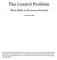 The Control Problem. Three Shifts in the Locus of Control. Fred Nickols 2016