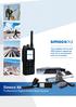 Simoco Xd Professional Digital Mobile Radio System. The complete end-to-end DMR solution supporting both Tier II conventional and Tier III trunked
