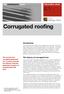 4.1. Corrugated roofing. The maintenance series. Information sheet. Introduction. The history of corrugated iron