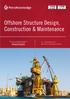Offshore Structure Design, Construction & Maintenance