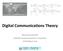 Digital Communications Theory. Phil Horkin/AF7GY Satellite Communications Consultant