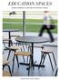 EDUCATION SPACES MODERN COMMERCIAL FURNITURE FOR UNIVERSITY SPACES