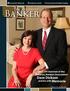 Banker. Dave Dickson and his wife Memorie. The Arkansas Chairman of the Arkansas Bankers Association. Volume C, No.