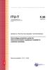 ITU-T K.98. Overvoltage protection guide for telecommunication equipment installed in customer premises SERIES K: PROTECTION AGAINST INTERFERENCE