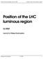 Position of the LHC luminous region