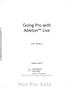 Not For Sale. Going Pro with. Ableton Live. G.W. Childs IV. Cengage Learning PTR