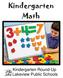 Kindergarten Math. Kindergarten Round-Up Lakeview Public Schools