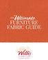 THE. Ultimate FURNITURE FABRIC GUIDE