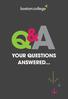 QA & YOUR QUESTIONS ANSWERED...
