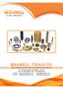 MAXWELL TOOLS CO. Mfrs of Milling Cutters; Gear Cutters; Gear Hobs; Gear Shapers; Broaches