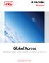 Global Xpress Ultrafast data with world s smallest antenna. jrceurope.com/gx