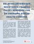 DELAYING ARTEMISININ RESISTANCE: FRAMING POLICY RESPONSE FOR AN EMERGING PUBLIC HEALTH CONCERN