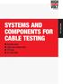 SYSTEMS AND COMPONENTS FOR CABLE TESTING