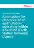 Ofcom application form OfW453. Application for clearance of an earth station operating within a Satellite (Earth Station Network) Licence
