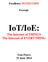 Excellence. NO EXCUSES! Excerpt: IoT/IoE: The Internet of THINGS The Internet of EVERYTHING