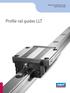 Profile rail guides LLT. Mounting, maintenance and repair instructions