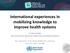 International experiences in mobilizing knowledge to improve health systems