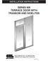 SERIES 900 TERRACE DOOR WITH TRANSOM AND SIDELITES
