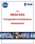 The NASA-ESA. Comparative Architecture Assessment
