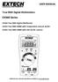 EX360 Series USER MANUAL. True RMS Digital Multimeters. EX360 True RMS Digital Multimeter EX363 True RMS DMM with Temperature and µa AC/DC