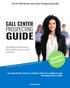 GUIDE PROSPECTING CALL CENTER SCRIPTS INCLUDED! The O2 Worldwide Call Center Prospecting Guide