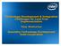 Technology Development & Integration Challenges for Lead Free Implementation. Vijay Wakharkar. Assembly Technology Development Intel Corporation