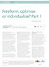 Freeform: optimise or individualise? Part 1