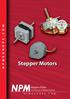 Tin-Can Steppers. Stepper Motors. Nippon Pulse Your Partner in Motion Control. npmeurope.com