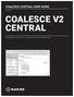 COALESCE V2 CENTRAL COALESCE CENTRAL USER GUIDE WC-COA 24/7 TECHNICAL SUPPORT AT OR VISIT BLACKBOX.COM. Display Name.