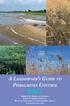 A Landowner s Guide to. Jennifer M. Granholm, Governor. Michigan Department of Environmental Quality. Michigan DNR. Dave Brenner
